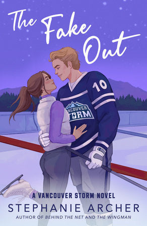 The Fake Out: A Vancouver Storms Novel