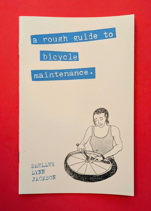 A Rough Guide to Bicycle Maintenance