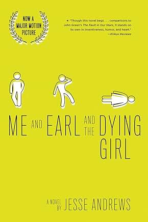 Me and Earl and the Dying Girl