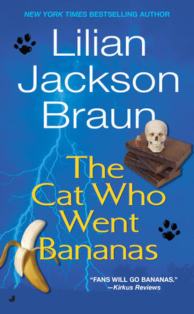 The Cat Who Went Bananas (Cat Who…Series)