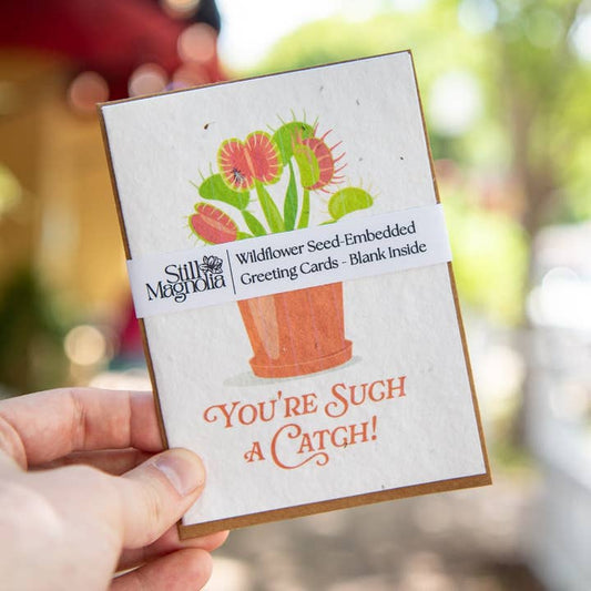 You’re Such a Catch! Plantable Wildflower Seeded Card
