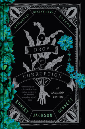 A Drop of Corruption (Ana and Din Mysteries)