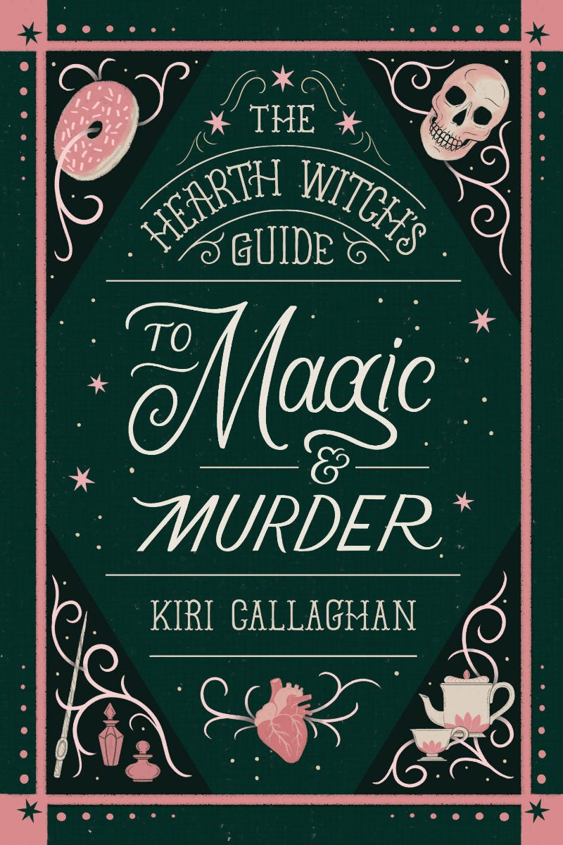 The Hearth Witch’s Guide to Magic & Murder