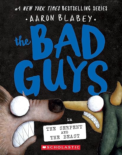 The Bad Guys in The Serpent and the Beast (#19)