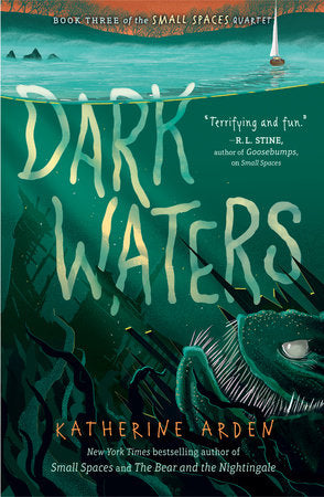 Dark Waters (Book Three of the Small Spaces Quartet)