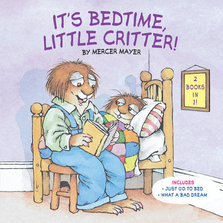 It’s Bedtime, Little Critter!