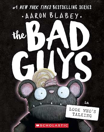 The Bad Guys: In Look Who’s Talking (#18)