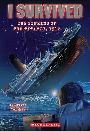 I Survived: The Sinking of The Titanic, 1912