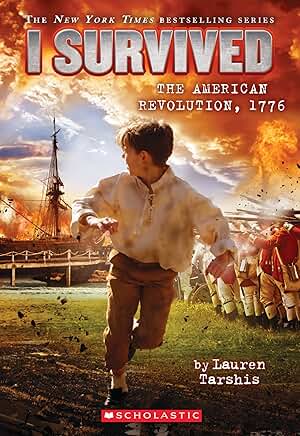 I Survived: The American Revolution, 1776