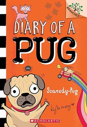 Diary of a Pug: Scaredy-Pug (#5)