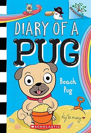 Diary of a Pug: Beach Pug (#10)