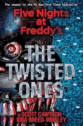 Five Nights at Freddy’s: The Twisted Ones (#2)