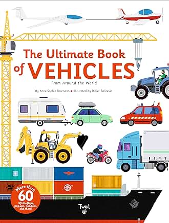 The Ultimate Book of Vehicles From Around the World