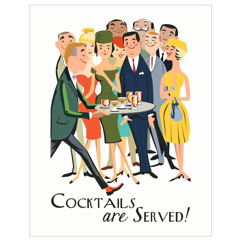 Cocktails Are Served! Print