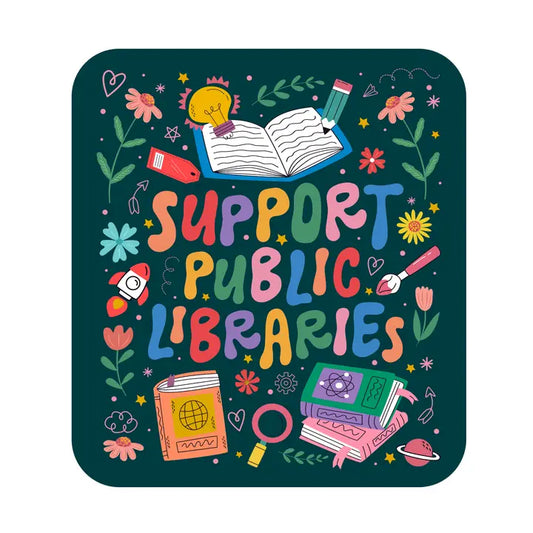 Support Public Libraries Vinyl Sticker