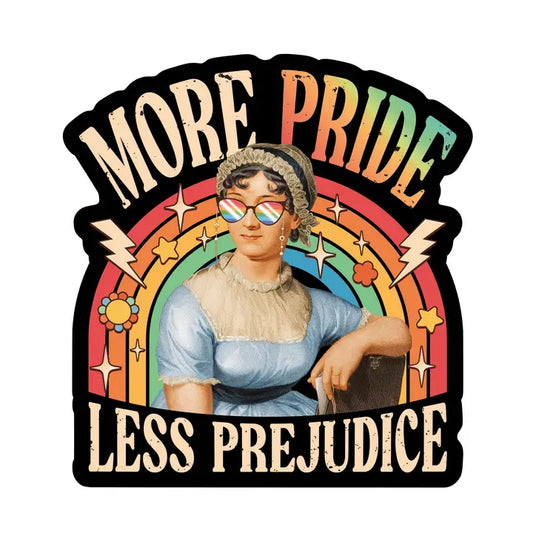 More Pride Less Prejudice Vinyl Sticker