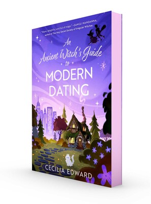 An Ancient's Witch's Guide to Modern Dating