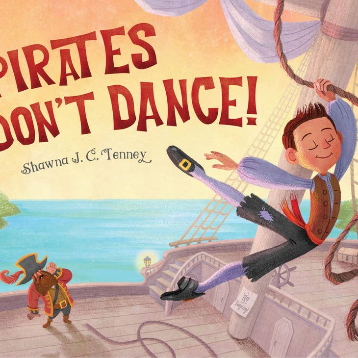 Pirates Don't Dance Hardcover Picture Book