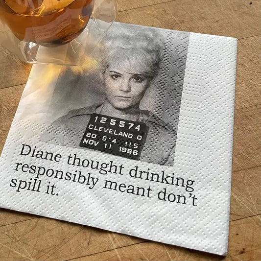 Diane Thought Drinking...Cocktail Napkins