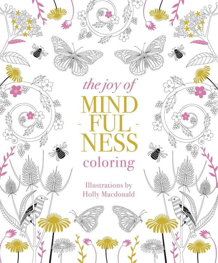 The Joy of Mindfulness Coloring Book