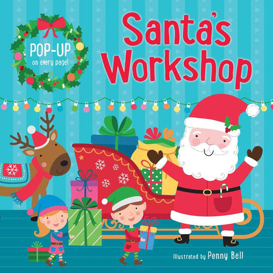 Santa's Workshop: A Pop-Up Book