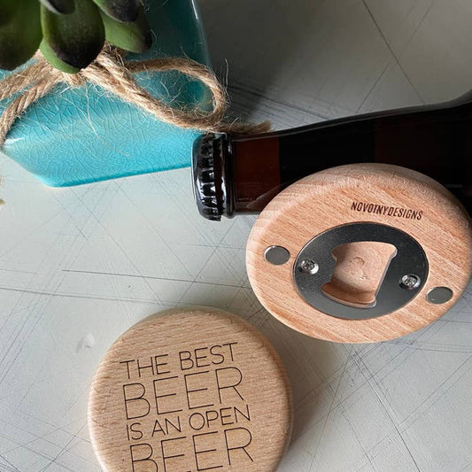 The Best Beer is an Open Beer Magnetic Wood Bottle Opener