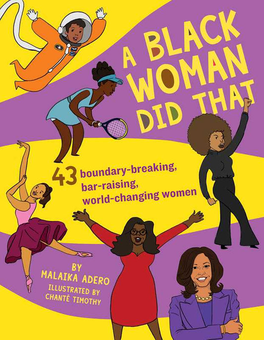 A Black Woman Did That!