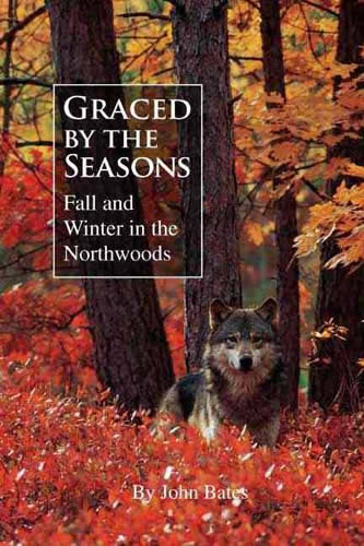 Graced by the Seasons: Fall and Winter