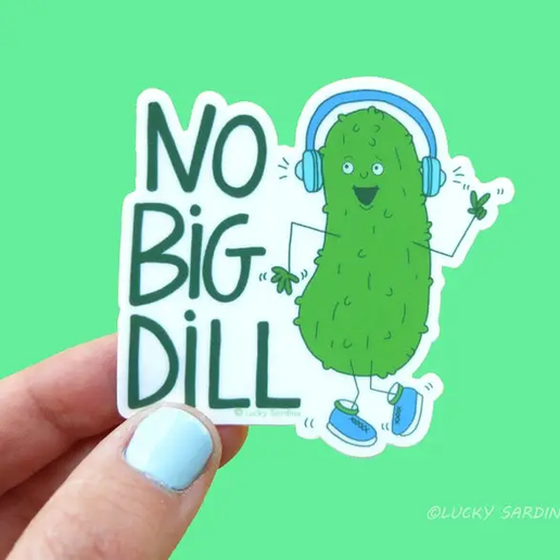 No Big Dill Pickle Vinyl Sticker