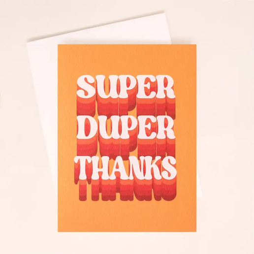 Super Duper Thanks Card