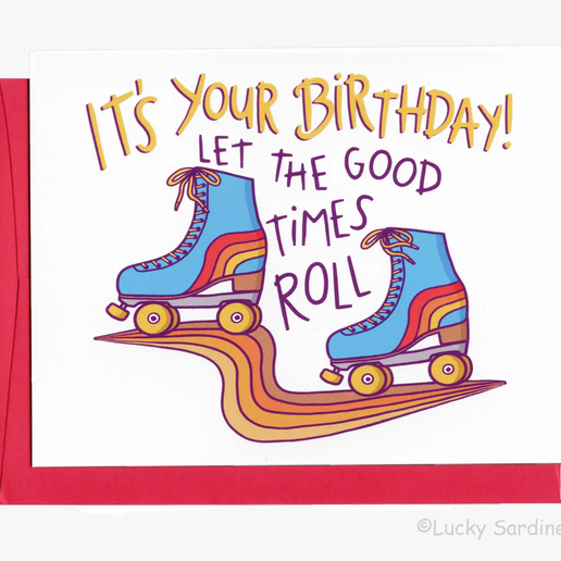 Let the Good Time Roll Birthday Card